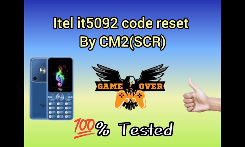 Itel it5092 Reset Code BY CM2 SCR Itel it5092 Reset Code BY CM2 SCR