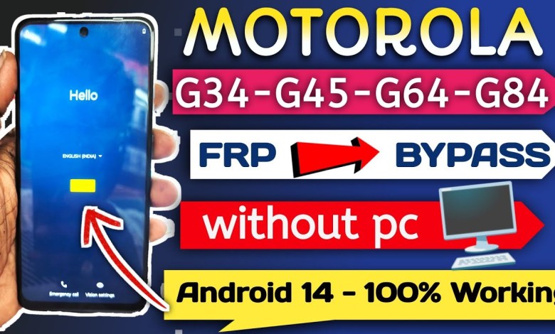 Unlock Moto FRP in 2024: Discover the Latest Bypass Methods for Android 13/14 with Enhanced Security Measures Unlock Moto FRP in 2024: Discover the Latest Bypass Methods for Android 13/14 with Enhanced Security Measures
