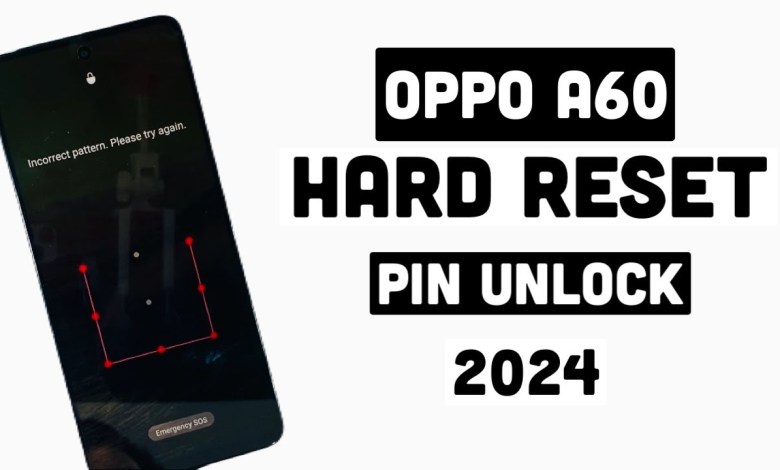 Hard Reset OPPO A60 ! How To Remove Hard Reset OPPO A60 ! How To Remove
