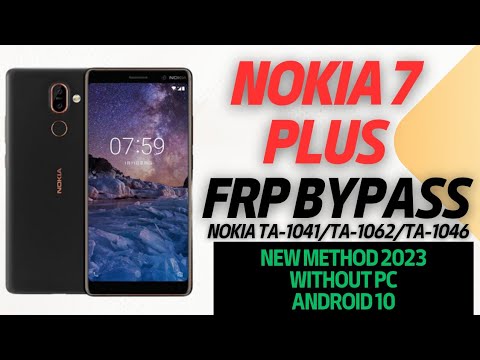 Nokia 7 Plus Google Account/FRP Bypass( Nokia 7 Plus Google Account/FRP Bypass(