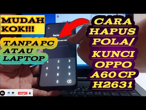 How To Hard Reset Oppo A60 CPH2631 How To Hard Reset Oppo A60 CPH2631