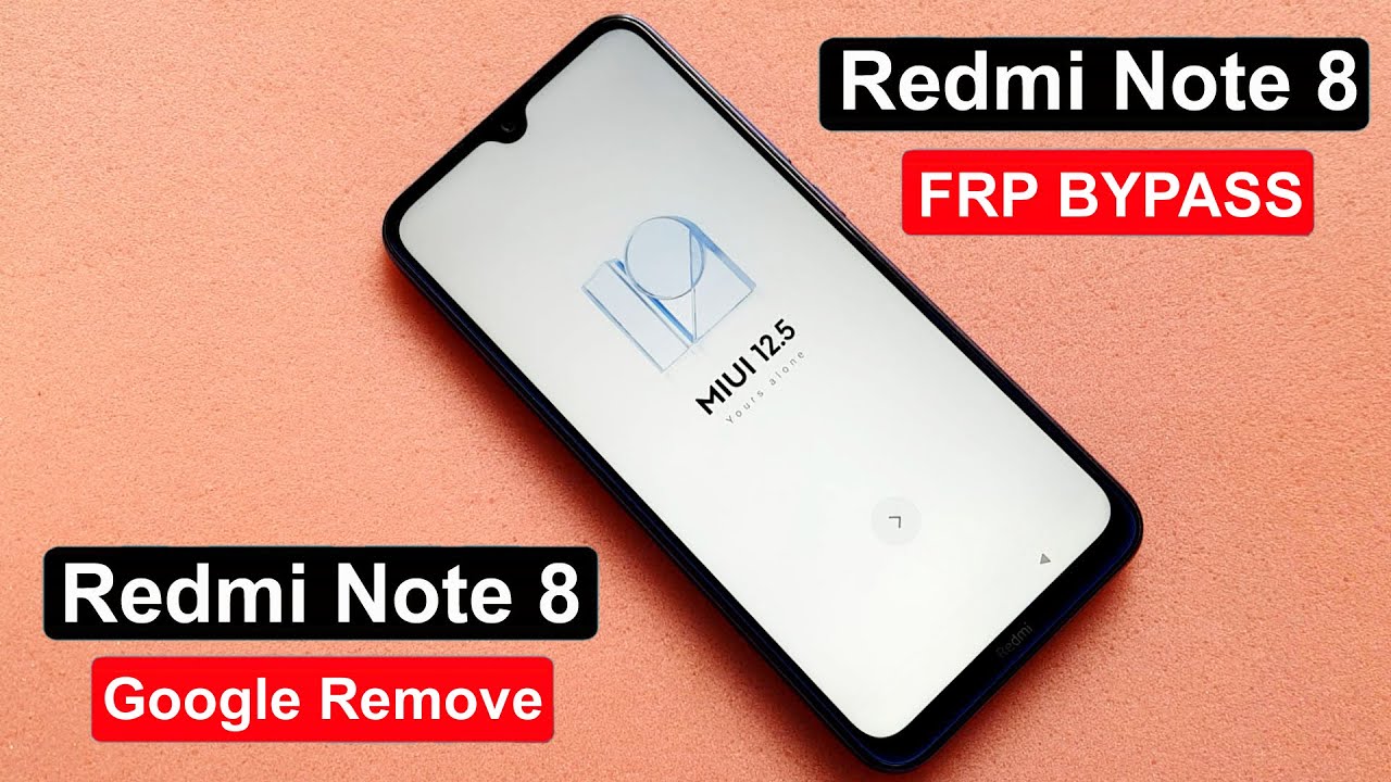 REDMI NOTE 8 GOOGLE ACCOUNT BYPASS MIUI 12.5 WITHOUT REDMI NOTE 8 GOOGLE ACCOUNT BYPASS MIUI 12.5 WITHOUT