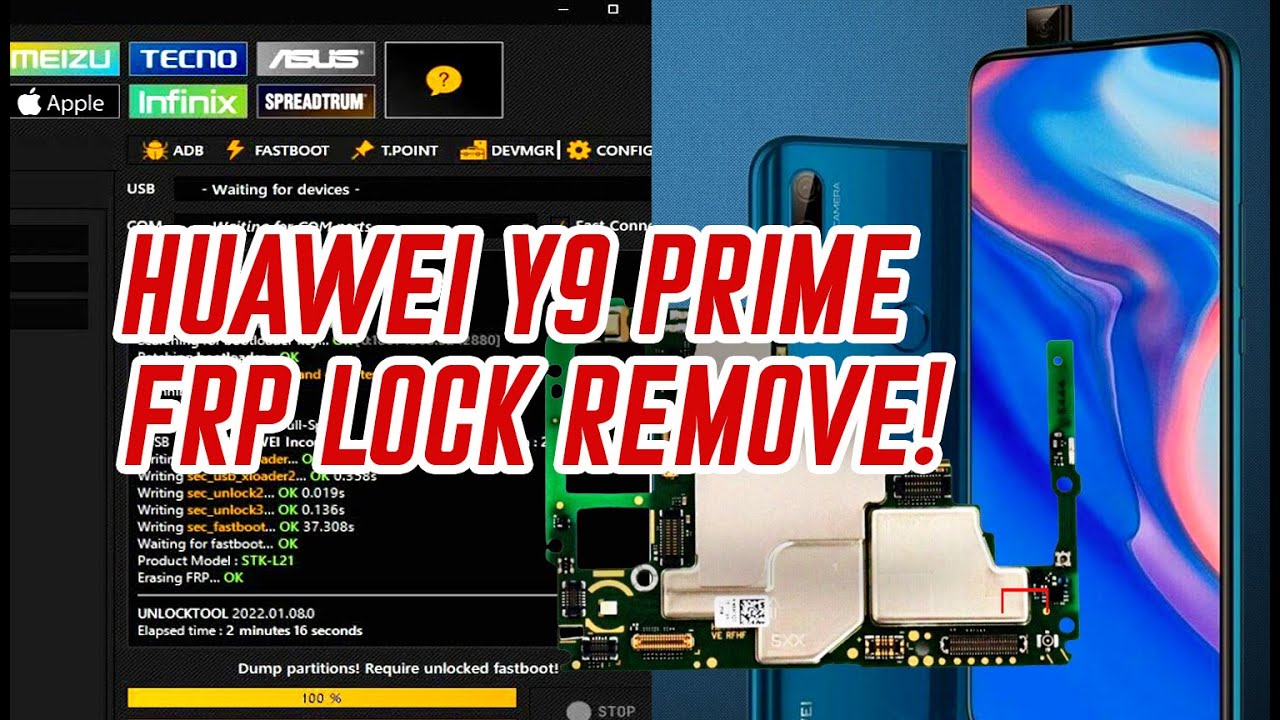 HUAWEI Y9 PRIME 2019 (STK-L22) FRP BYPASS, Details full HUAWEI Y9 PRIME 2019 (STK-L22) FRP BYPASS, Details full