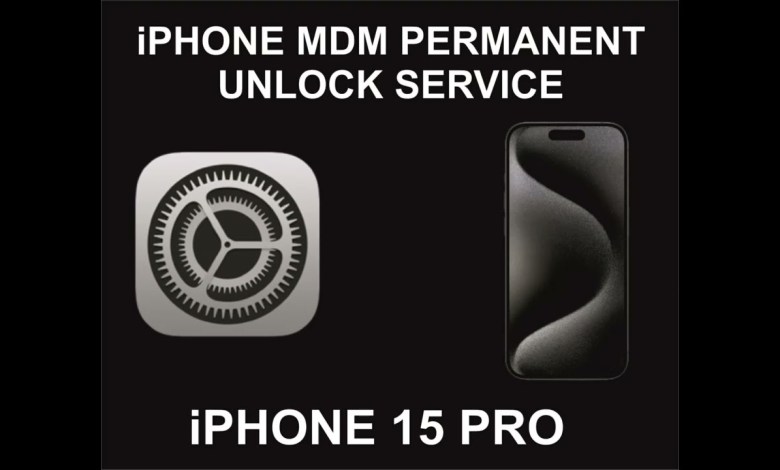 iPhone 15 Pro MDM Unlock Service, Permanent iPhone 15 Pro MDM Unlock Service, Permanent