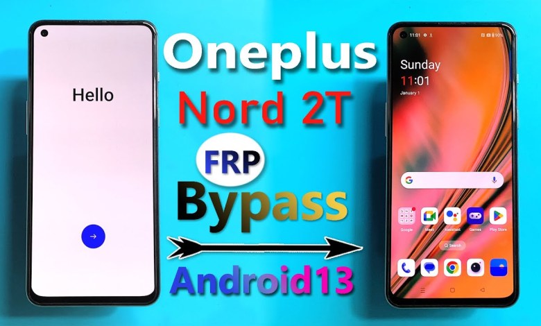 Oneplus Nord 2T Frp Bypass Android 13 | Oneplus Nord 2T Oneplus Nord 2T Frp Bypass Android 13 | Oneplus Nord 2T