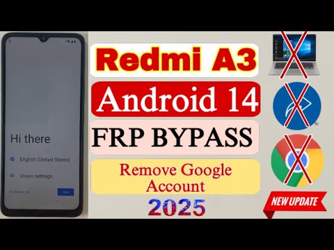 Unlocking the Secrets: Bypass Android 14 on Redmi A3 | Discover the Latest FRP Bypass Method! Unlocking the Secrets: Bypass Android 14 on Redmi A3 | Discover the Latest FRP Bypass Method!