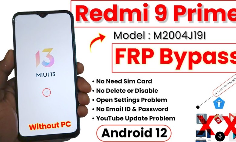 Curious about Redmi 9 Prime Bypassing FRP? Find out how to Hard Reset and FRP Bypass on Redmi 9 Prime Curious about Redmi 9 Prime Bypassing FRP? Find out how to Hard Reset and FRP Bypass on Redmi 9 Prime