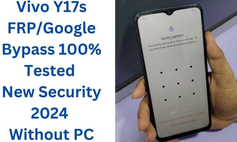 Discover the 100% Tested Vivo Y17s FRP Bypass Method for New Security 2024! Discover the 100% Tested Vivo Y17s FRP Bypass Method for New Security 2024!