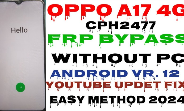 OPPO A17 (cph2477) Frp Bypass New Trick 2024 Gmail Id OPPO A17 (cph2477) Frp Bypass New Trick 2024 Gmail Id