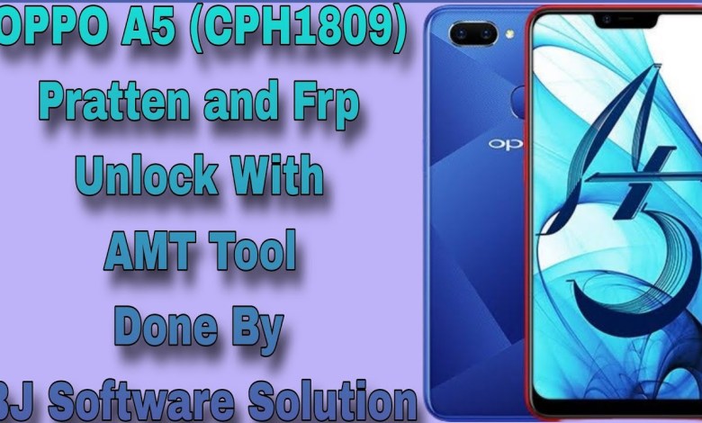 OPPO A5 CPH1809 Pratten and Frp Unlock With AMT Tool OPPO A5 CPH1809 Pratten and Frp Unlock With AMT Tool