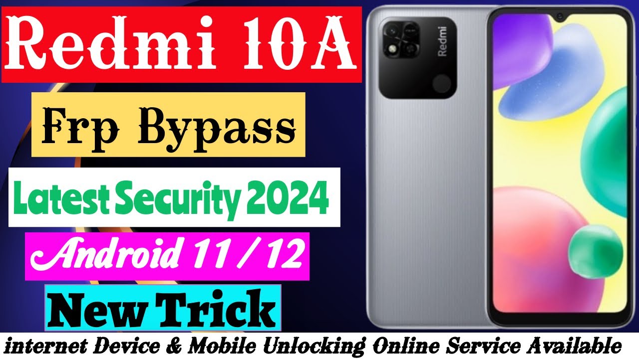 Redmi Xiaomi 10A FRP Bypass Android 11/12 | Old Method Redmi Xiaomi 10A FRP Bypass Android 11/12 | Old Method