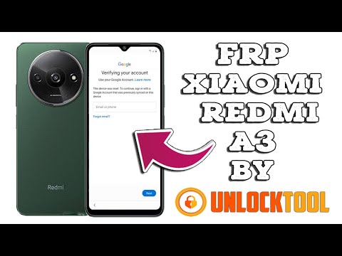 Xiaomi Redmi A3 FRP Reset UnlockTool 2024 / Google Xiaomi Redmi A3 FRP Reset UnlockTool 2024 / Google