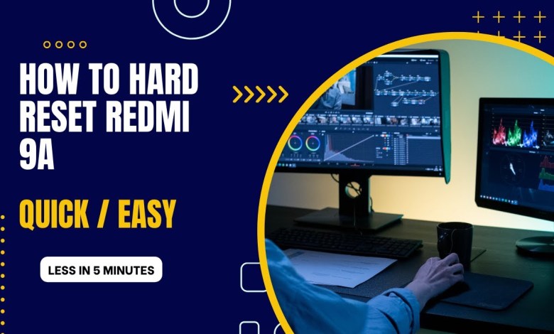 How To Hard Reset on Redmi 9A How To Hard Reset on Redmi 9A