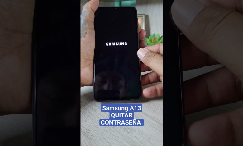 Remove Forgotten Password or Pattern Samsung A13 Remove Forgotten Password or Pattern Samsung A13