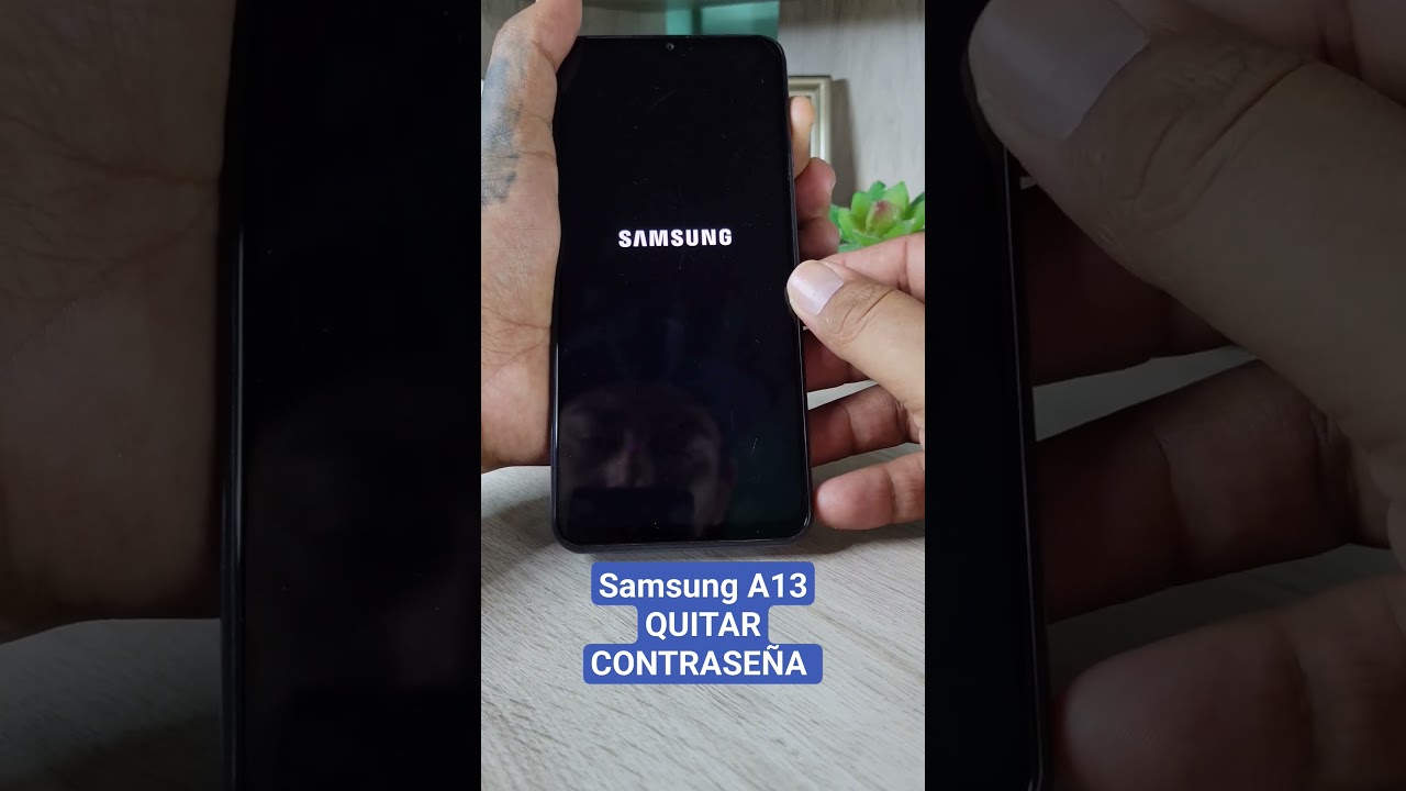 Remove Forgotten Password or Pattern Samsung A13 Remove Forgotten Password or Pattern Samsung A13