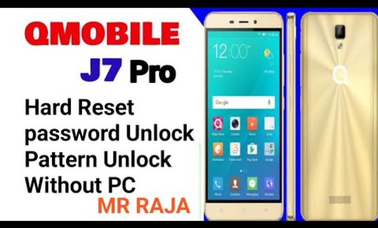 Qmobile J7 Pro Hard Reset Password Unlock Pattern Qmobile J7 Pro Hard Reset Password Unlock Pattern