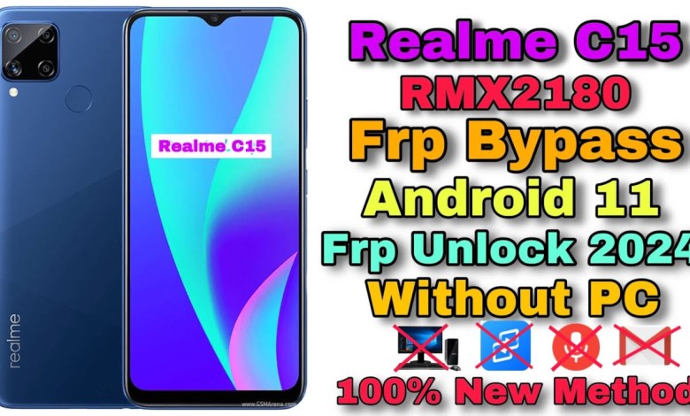 Realme C15 RMX2180 Frp Bypass Android 11 Frp Unlock Realme C15 RMX2180 Frp Bypass Android 11 Frp Unlock