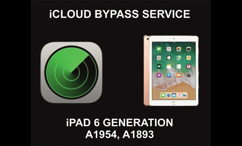 iPad iCloud Bypass Service, iPad 6 Generation, A1954, iPad iCloud Bypass Service, iPad 6 Generation, A1954,