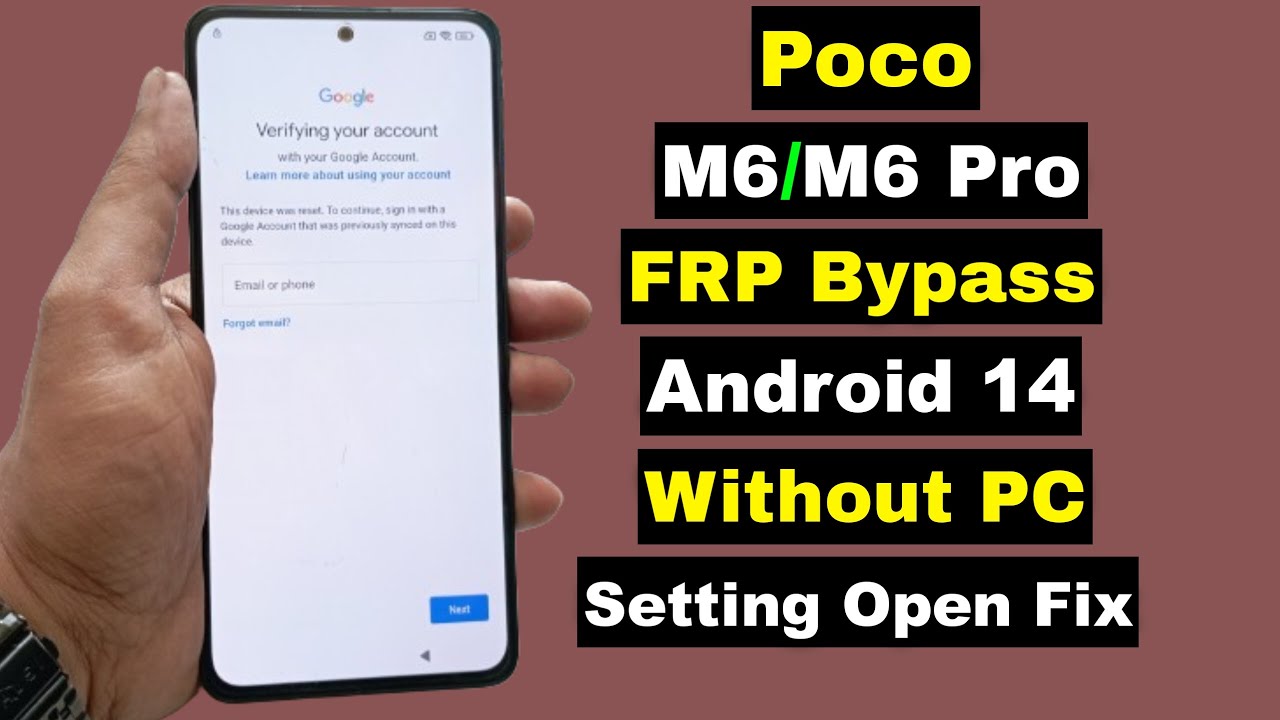 Curious About Bypassing FRP on Poco M6/M6 Pro Without a PC? Android 14 Guide Available! Curious About Bypassing FRP on Poco M6/M6 Pro Without a PC? Android 14 Guide Available!
