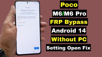 Curious About Bypassing FRP on Poco M6/M6 Pro Without a PC? Android 14 Guide Available! Curious About Bypassing FRP on Poco M6/M6 Pro Without a PC? Android 14 Guide Available!