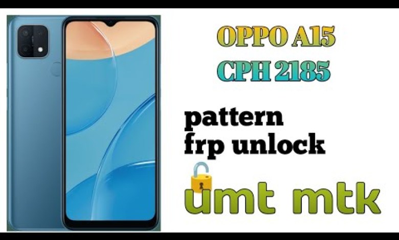 oppo a15( cph 2185) pattern unlock and frp in umt oppo a15( cph 2185) pattern unlock and frp in umt