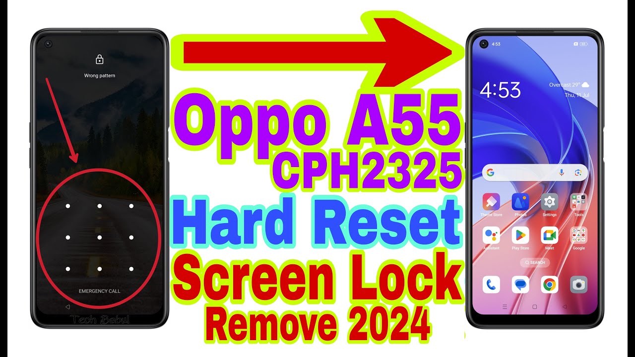 Oppo A55 (CPH2325) Remove Screen Lock/Hard Reset 2024 Oppo A55 (CPH2325) Remove Screen Lock/Hard Reset 2024