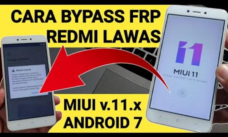 Bypass Frp Xiaomi Redmi Miui 11 Android 7 Redmi 4x, Bypass Frp Xiaomi Redmi Miui 11 Android 7 Redmi 4x,