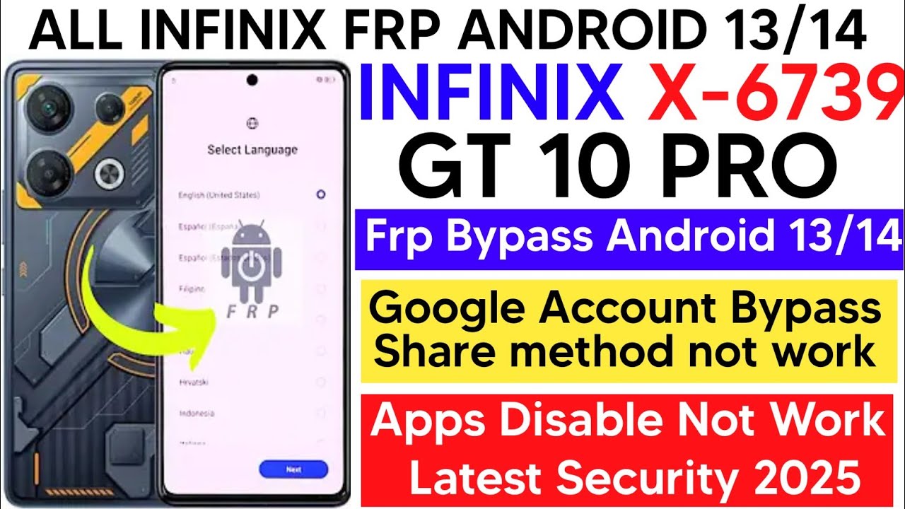 Unlock Infinix GT 10 Pro FRP with No PC – What’s the Secret Method for 2025? Unlock Infinix GT 10 Pro FRP with No PC – What’s the Secret Method for 2025?