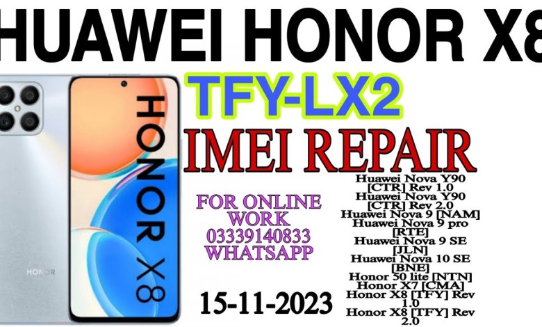 Huawei Honor X8 TFY-LX2 imei repair Huawei Honor X8 TFY-LX2 imei repair