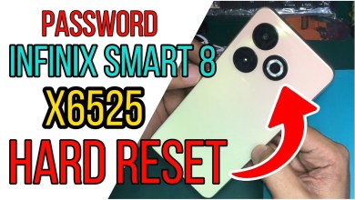 Infinix Smart 8 X6525 Hard Reset Password Infinix Smart 8 X6525 Hard Reset Password