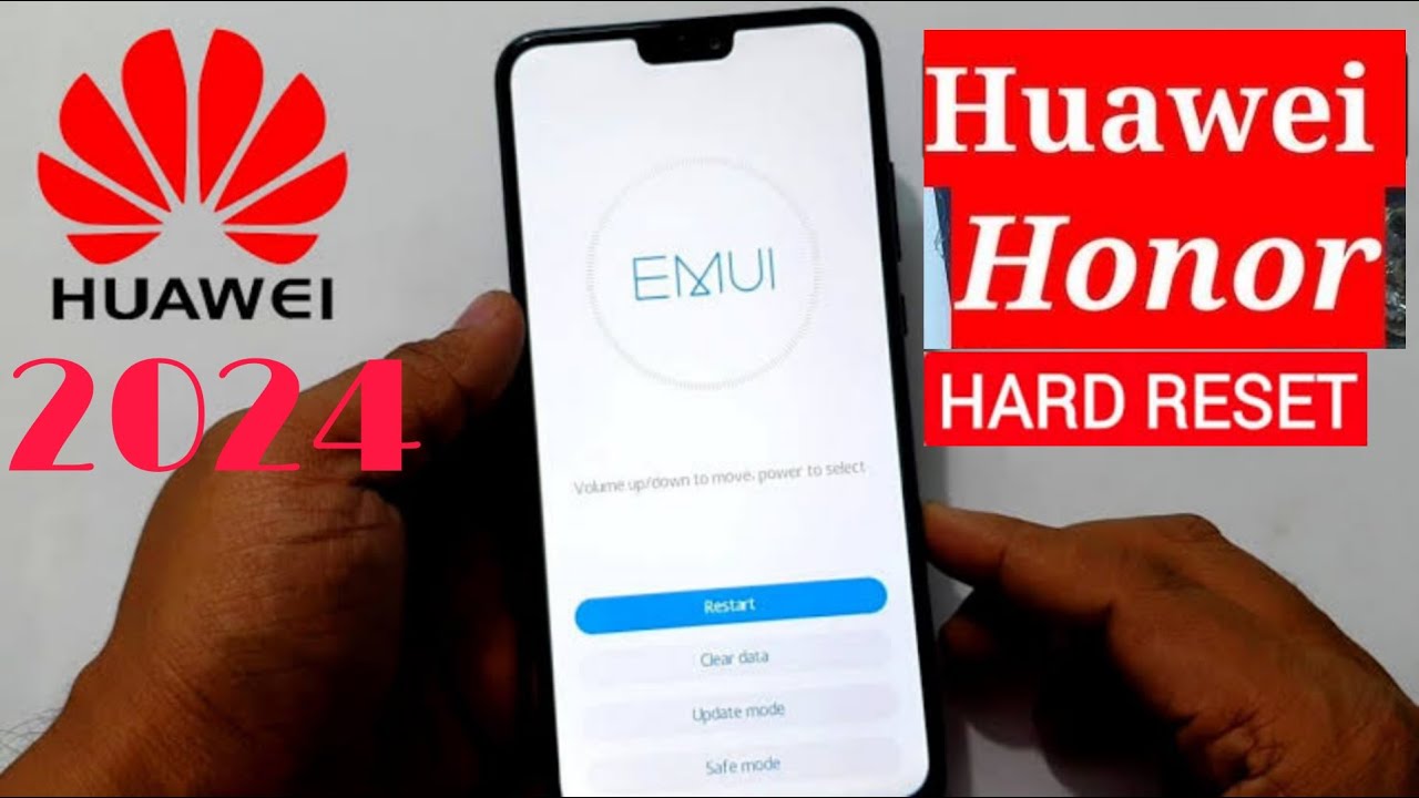 Hard Reset (Factory Reset) All Huawei Honor phones with Hard Reset (Factory Reset) All Huawei Honor phones with