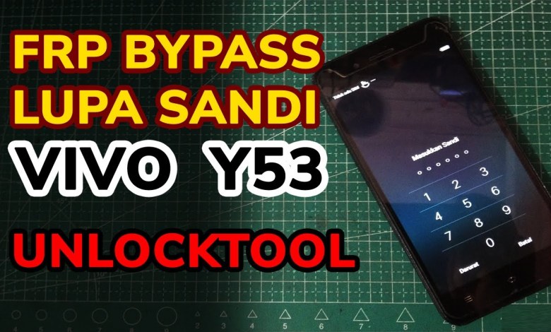 FRP bypass Vivo Y53 cellphone that forgot password with FRP bypass Vivo Y53 cellphone that forgot password with
