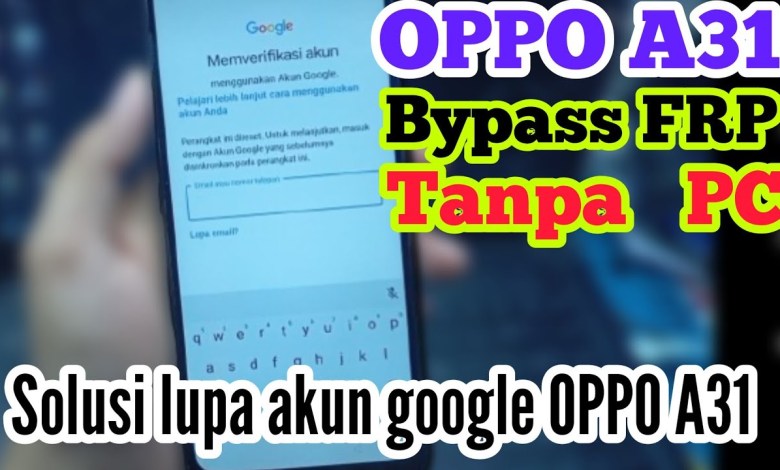 BYPASS FRP OPPO A31 NEW METHOD SOLUTION OPPO A31 FORGOTTEN BYPASS FRP OPPO A31 NEW METHOD SOLUTION OPPO A31 FORGOTTEN