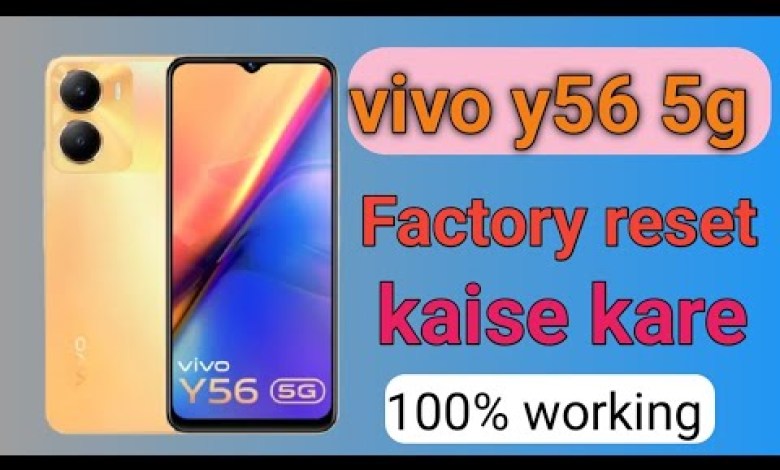 vivo y56 5g hard reset kaise kare | how to reset vivo vivo y56 5g hard reset kaise kare | how to reset vivo