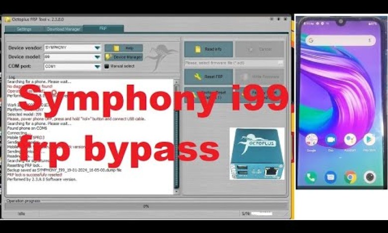 Symphony i99 frp bypass Octoplus FRP Tool by Mobile Symphony i99 frp bypass Octoplus FRP Tool by Mobile