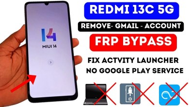 Redmi 13C 5G MIUI 14 FRP Bypass/Remove Gmail Account Redmi 13C 5G MIUI 14 FRP Bypass/Remove Gmail Account