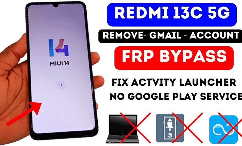 Redmi 13C 5G MIUI 14 FRP Bypass/Remove Gmail Account Redmi 13C 5G MIUI 14 FRP Bypass/Remove Gmail Account