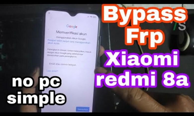 Bypass frp xiaomi redmi 8a miui 12 Bypass frp xiaomi redmi 8a miui 12