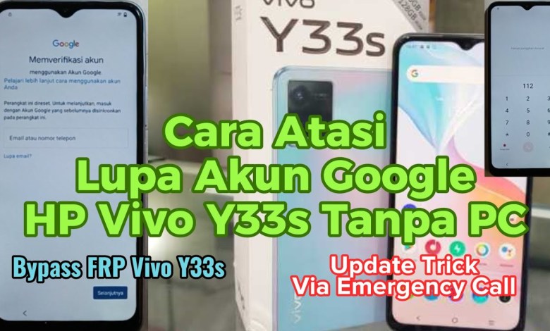 How to solve HP Vivo y33s Forgot Google account without PC – How to solve HP Vivo y33s Forgot Google account without PC –