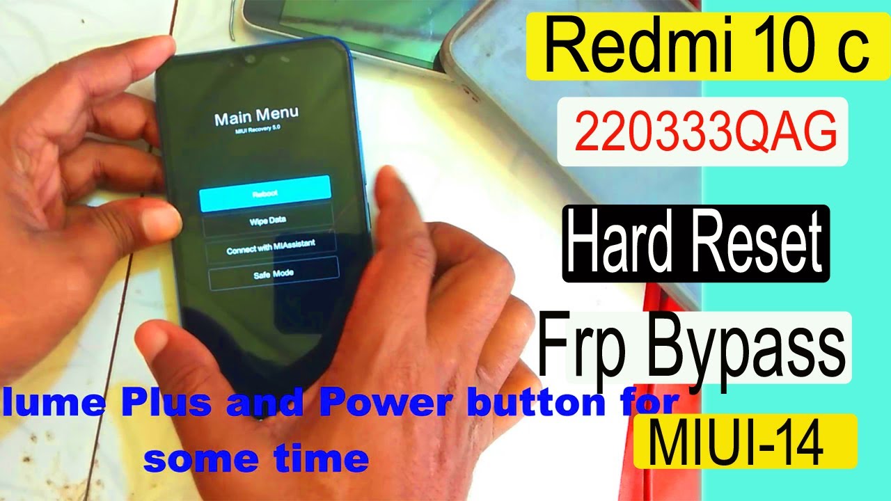 Redmi 10C (220333QAG) Hard Reset And FRP Bypass MIUI 14 Redmi 10C (220333QAG) Hard Reset And FRP Bypass MIUI 14