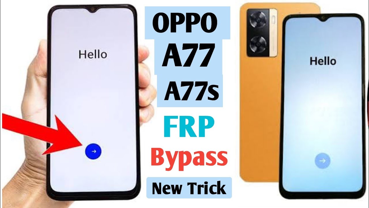 Discover how to bypass the Google account FRP on the OPPO A77/A77s with Android 14 technology Discover how to bypass the Google account FRP on the OPPO A77/A77s with Android 14 technology