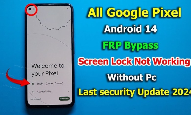 all Google Pixel Android 14 FRP Bypass Without PC – all Google Pixel Android 14 FRP Bypass Without PC –