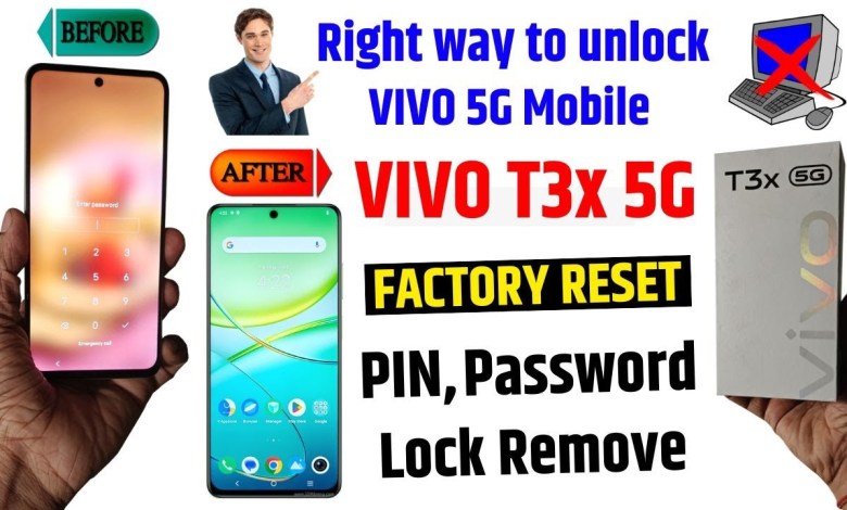 Vivo T3x 5g Unlock – Without Pc | Vivo T3x Hard Reset | Vivo T3x 5g Unlock – Without Pc | Vivo T3x Hard Reset |