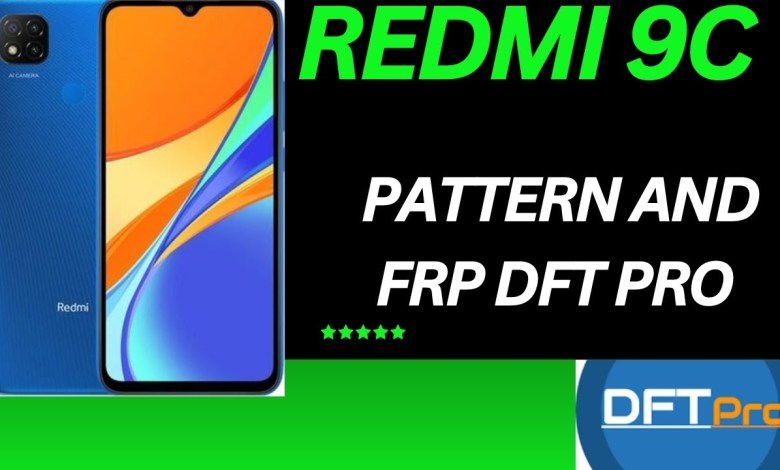 Unlock Redmi 9c With Dft Pro – Remove Pattern & Frp! Unlock Redmi 9c With Dft Pro – Remove Pattern & Frp!