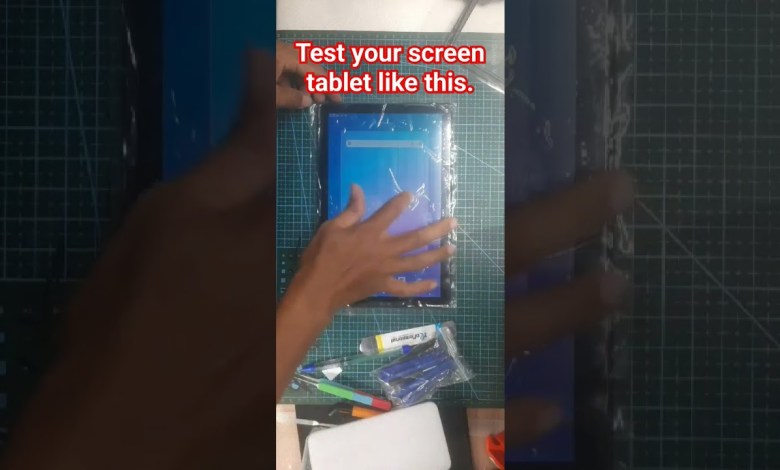 Test your screen tablet like this Test your screen tablet like this