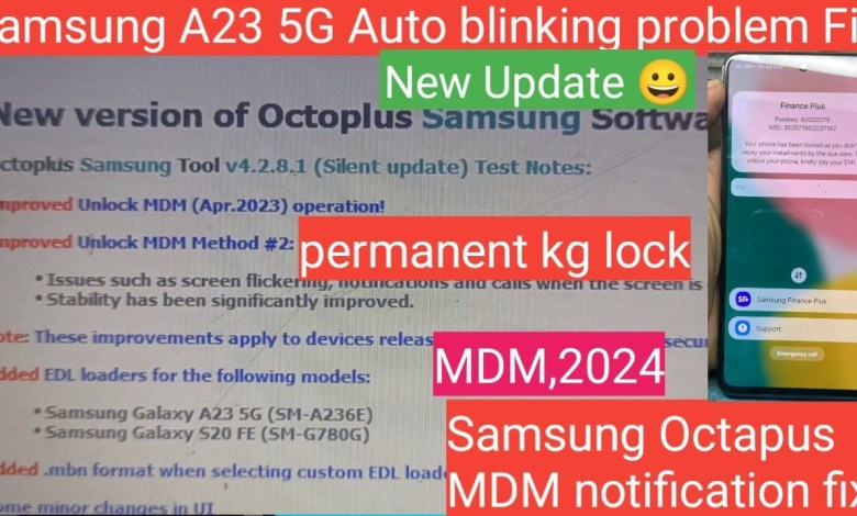 Samsung octapus, New Update 2024 SM- A23 5G Auto Samsung octapus, New Update 2024 SM- A23 5G Auto