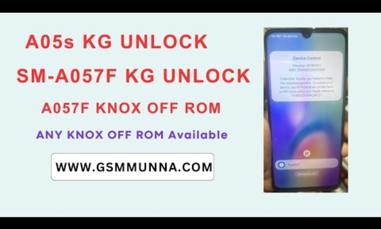 A057F KG – MDM Unlock BY USB A057F KG – MDM Unlock BY USB