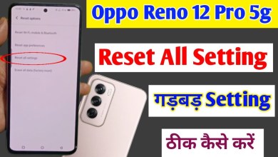 Oppo reno 12 Pro 5g reset all Setting | Oppo reno 12 Oppo reno 12 Pro 5g reset all Setting | Oppo reno 12