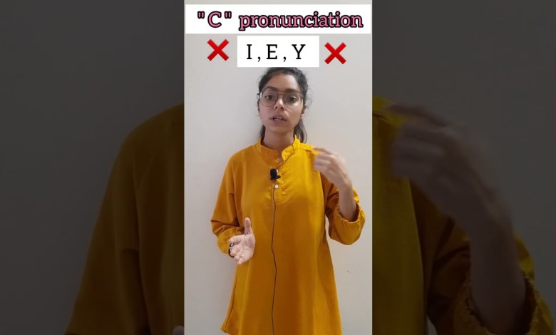 ” C ” letter pronunciation ' S ' or ' K ” C ” letter pronunciation ' S ' or ' K