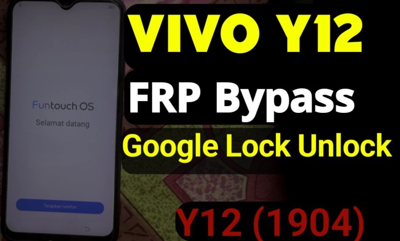 Vivo Y12 FRP Bypass Vivo Y12 1904 Frp Lock Remove Y12 Vivo Y12 FRP Bypass Vivo Y12 1904 Frp Lock Remove Y12